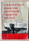 Internacionální pomoc SSSR Slovenskému národnímu povstání
