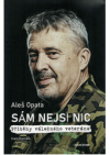 Sám nejsi nic