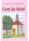 Cesty ke štěstí 