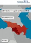 Jižní Kavkaz v bezpečnostní perspektivě