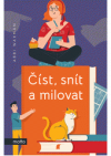 Číst, snít a milovat