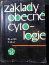 Základy obecné cytologie