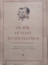 Za mír, za vlast, za socialismus