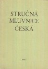 Stručná mluvnice česká