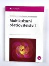Multikulturní ošetřovatelství I