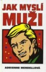 Jak myslí muži