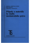 Případy a materiály ke studiu mezinárodního práva