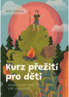 Kurz přežití pro děti