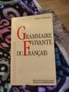 Grammaire vivante dům francais