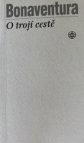 O trojí cestě