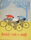 Každý rok v máji
