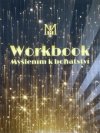 Myšlením k bohatství WORKBOOK