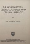 Die Organisation des Wollhandels und der Wollmärkte