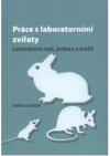 Práce s laboratorními zvířaty