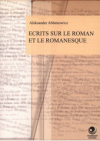 Écrits sur le roman et le romanesque