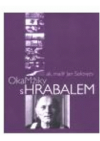 OkaMžiky s Hrabalem
