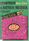 Stratégie a metódy rozvoja osobnosti dieťaťa