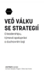 Veď válku se strategií