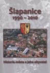 Šlapanice 1990-2010