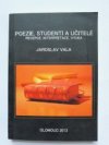 Poezie, studenti a učitelé. Recepce, interpretace, výuka