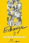 Libre Échange 2
