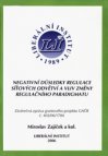 Negativní důsledky regulace síťových odvětví a vliv změny regulačního paradigmatu