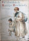 Ve službách Matěje Hrebendy