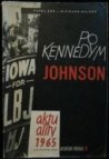 Po Kennedym Johnson