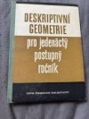 Deskriptivní geometrie pro jedenáctý postupný ročník