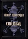Hříchy politického katolicismu