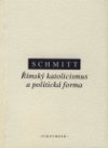 Římský katolicismus a politická forma