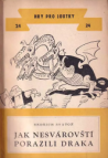 Jak Nesvárovští porazili draka