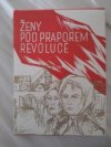 Ženy pod praporem revoluce