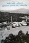 Technická zařízení na vodní pohon na Cvikovsku