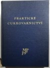 Praktické cukrovarnictví