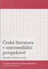 Česká literatura v intermediální perspektivě