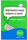 Klávesnicí mezi nebem a zemí