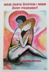 Moje cesta životem i mimo život pozemský
