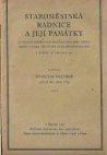 Staroměstská radnice a její památky