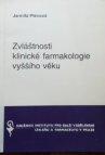 Zvláštnosti klinické farmakologie vyššího věku