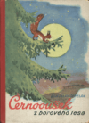 Černoušek z borového lesa