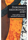 Dokonale nedokonalý svět