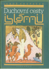Duchovní cesty islámu