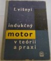 Indukčný motor v teórii a praxi