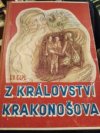 Z království Krakonošova
