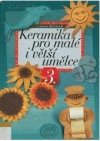 Keramika pro malé i větší umělce 3