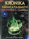 Kronika záhad a tajemství Arthura C. Clarka