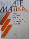 Matematika III pro učební obory středních odborných učilišť