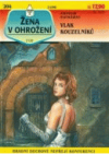 Žena v ohrožení