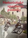 Motoristické sportovní podniky